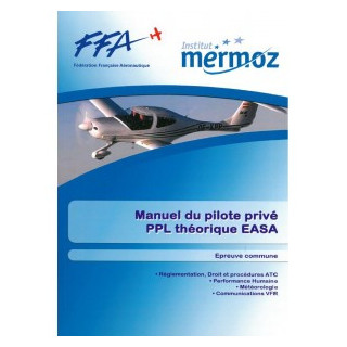 Institut MERMOZ: Manuel du pilote privé EASA T1/2 pour formation E-LEARNING