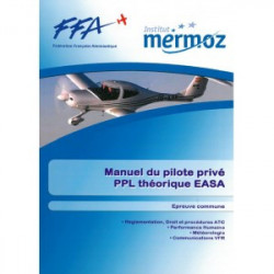 Institut MERMOZ: Manuel du pilote privé EASA T1/2 pour formation E-LEARNING