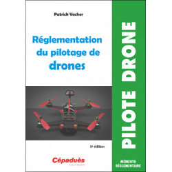 Réglementation du Pilotage de Drone 5ème édition