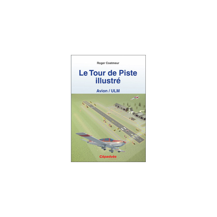 LE TOUR DE PISTE ILLUSTRE