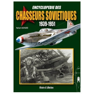 Encyclopédie des chasseurs sovietiques 1939-1951