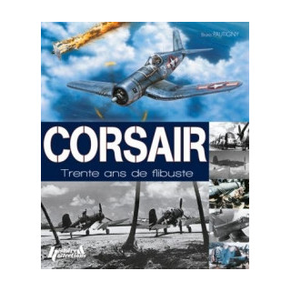 CORSAIR Trente ans de Flibuste