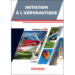 INITIATION à L'AERONAUTIQUE 8ème ed