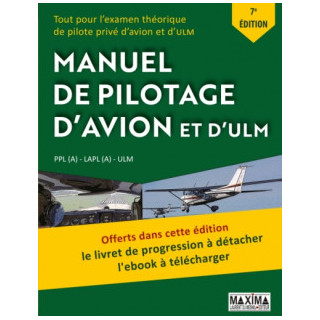 LE MANUEL DE PILOTAGE D'AVION 7ème édition + livret de progression MAXIMA