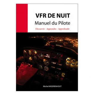 VFR DE NUIT Manuel du Pilote