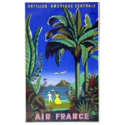 AFFICHE AIR FRANCE ANTILLES AMERIQUE CENTRALE