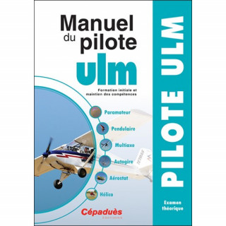 Manuel Pilote ULM 15ème édition