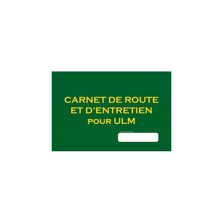 CARNET DE ROUTE ET D'ENTRETIEN POUR ULM